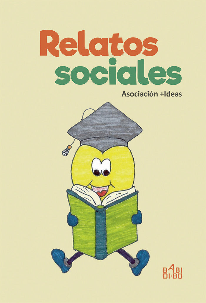 Relatos sociales, de Asociación +Ideas | portada del libro
