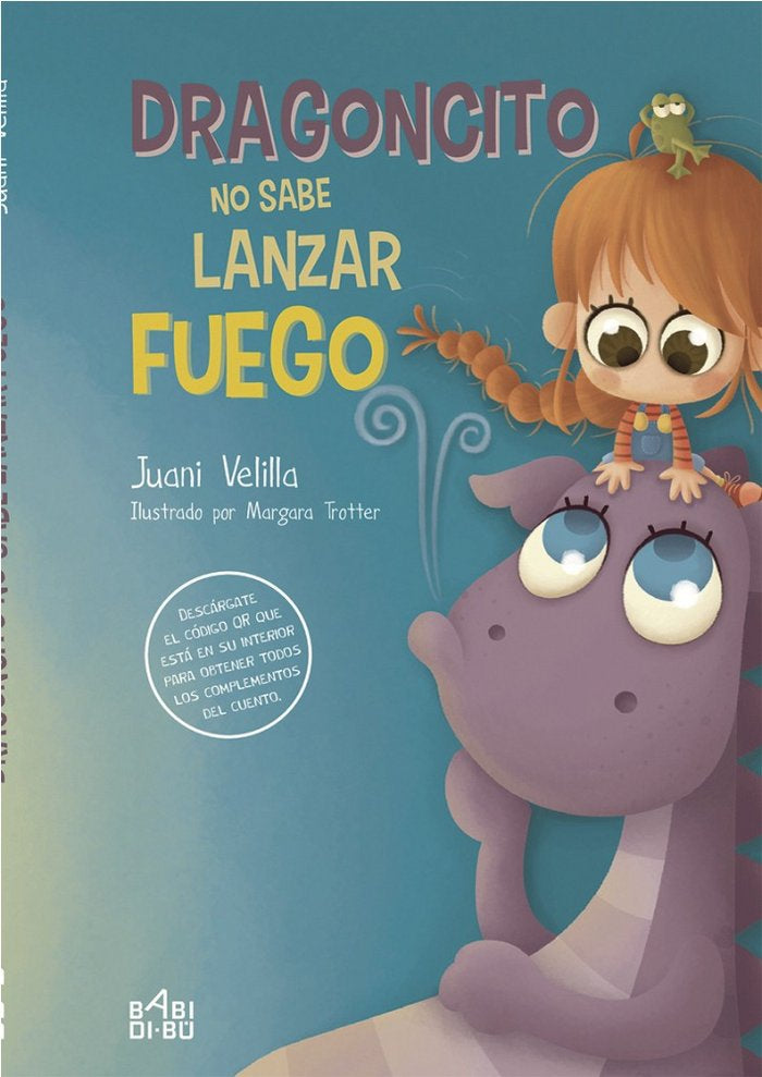 Dragoncito no sabe lanzar fuego, de Velilla, Juani | portada del libro