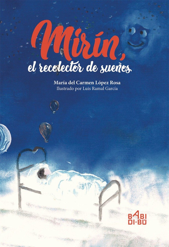 Mirín, el recolector de sueños, de López Rosa, Maria del Carmen | portada del libro