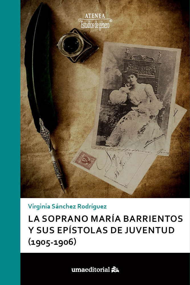 La soprano María Barrientos y sus epístolas de juventud (1905-1906), de Sánchez Rodríguez | portada del libro