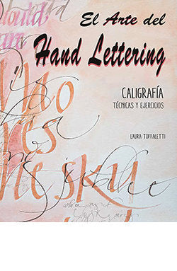 EL ARTE DEL HAND LETTERING, de TOFFALETTI, LAURA | portada del libro