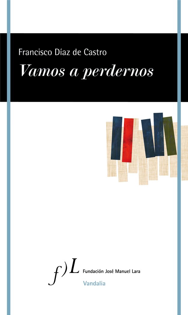Vamos a perdernos, de Díaz de Castro | portada del libro