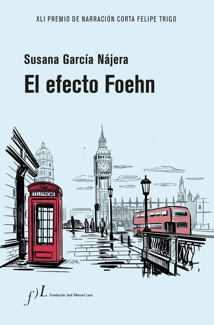 EL EFECTO FOEHN, de GARCIA NAJERA, SUSANA | portada del libro