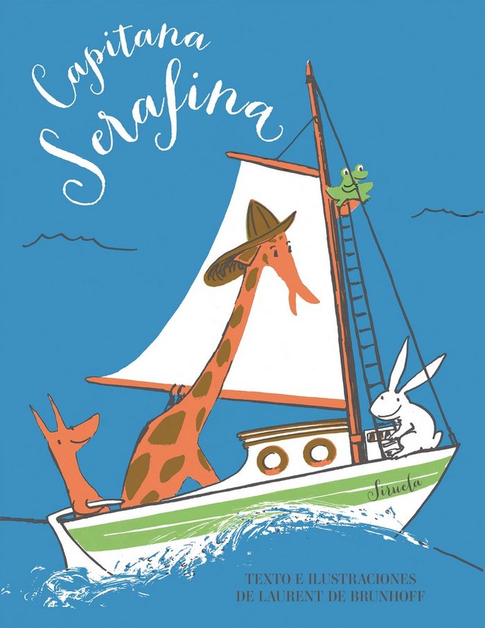 Capitana Serafina, de de Brunhoff, Laurent | portada del libro