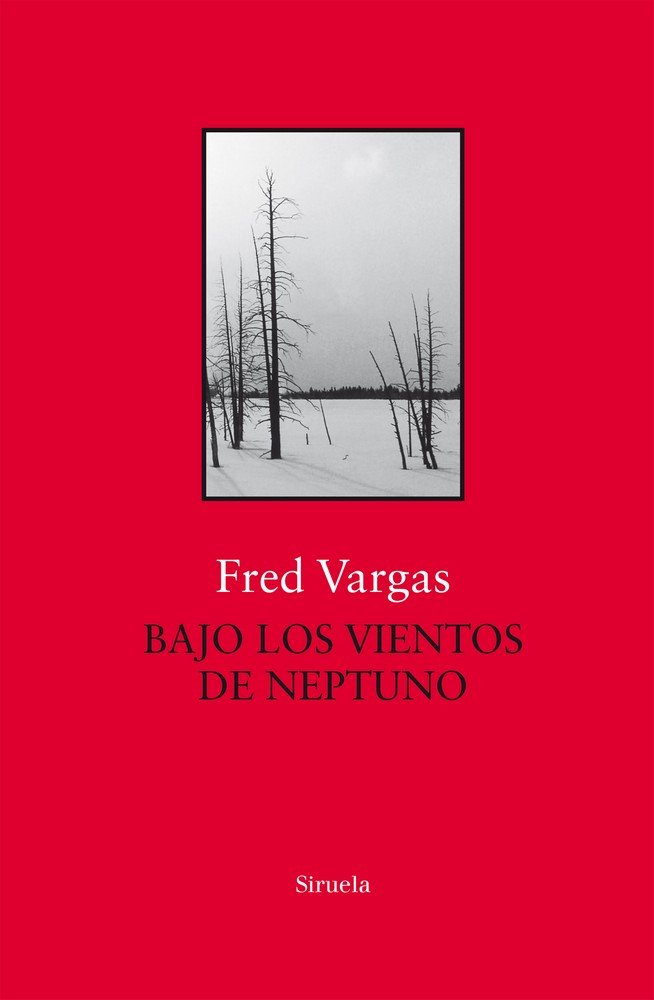Bajo los vientos de Neptuno, de Vargas, Fred | portada del libro