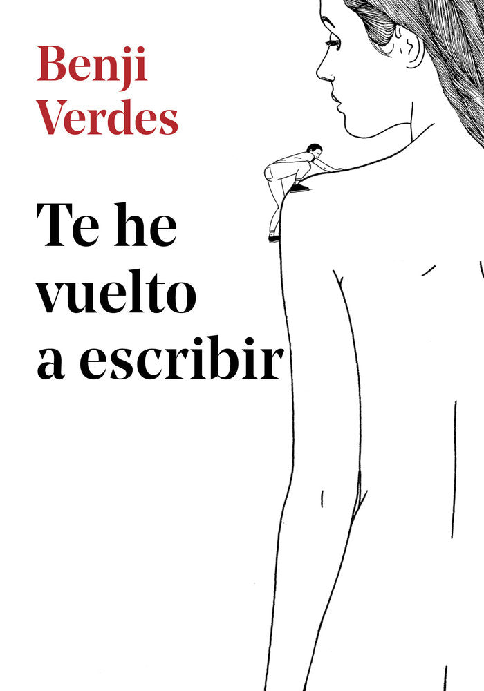 Te he vuelto a escribir, de Verdes, Benji | portada del libro