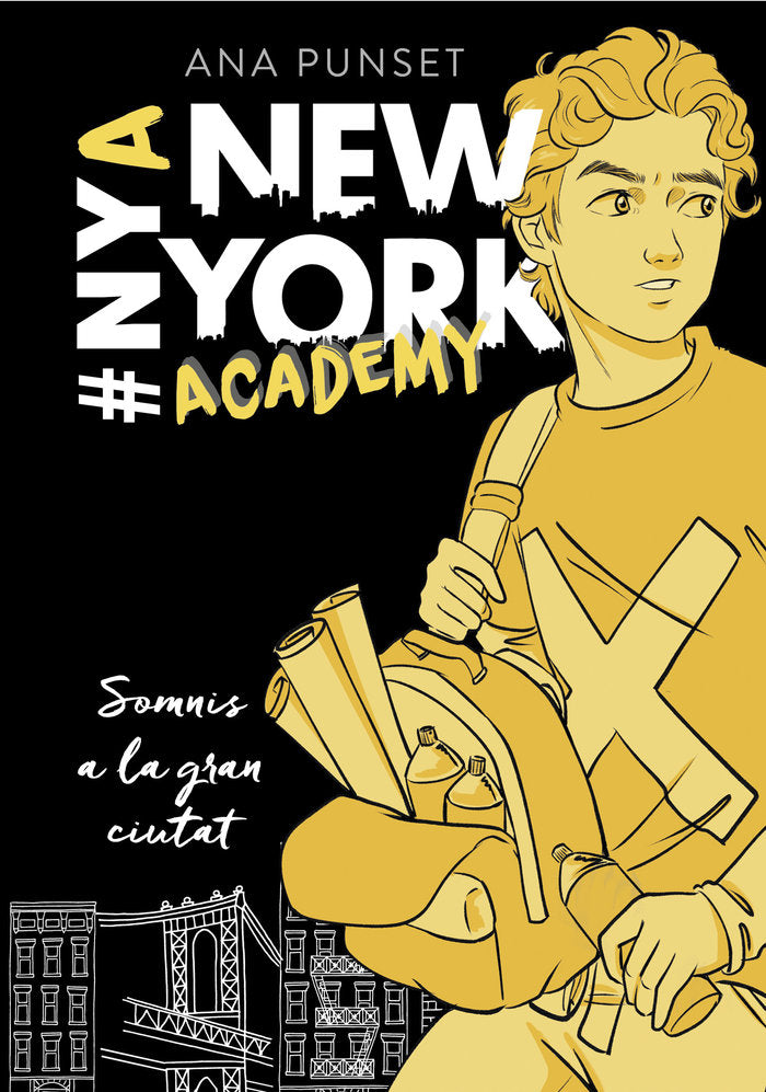 Somnis a la gran ciutat (Sèrie New York Academy 2), de Punset, Ana | portada del libro