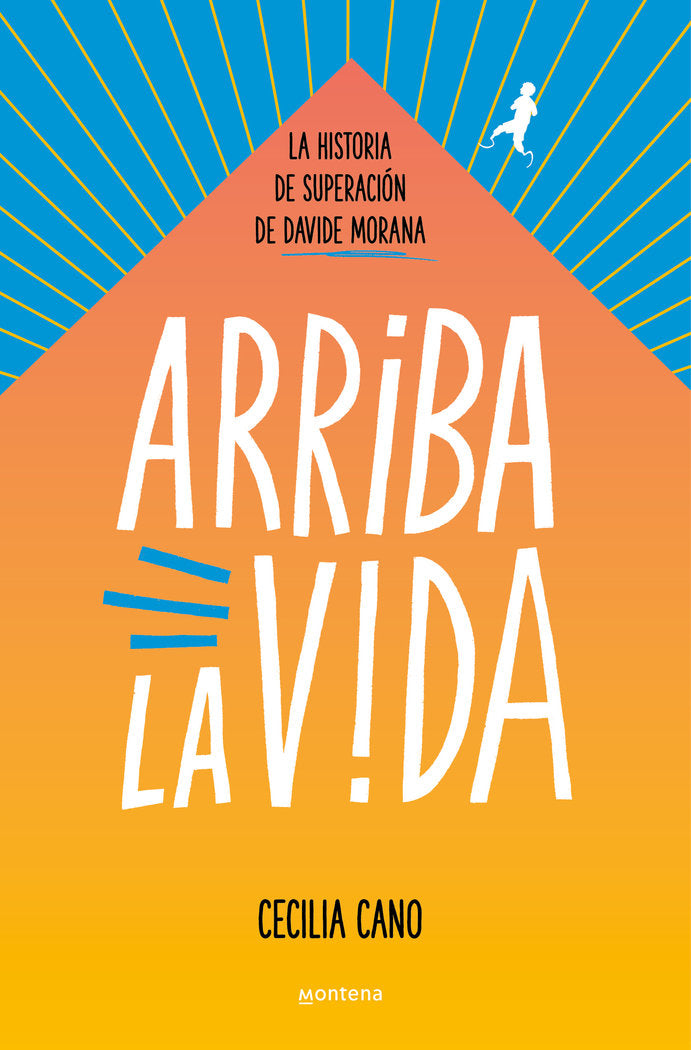 Arriba la vida, de Morana, Davide | portada del libro