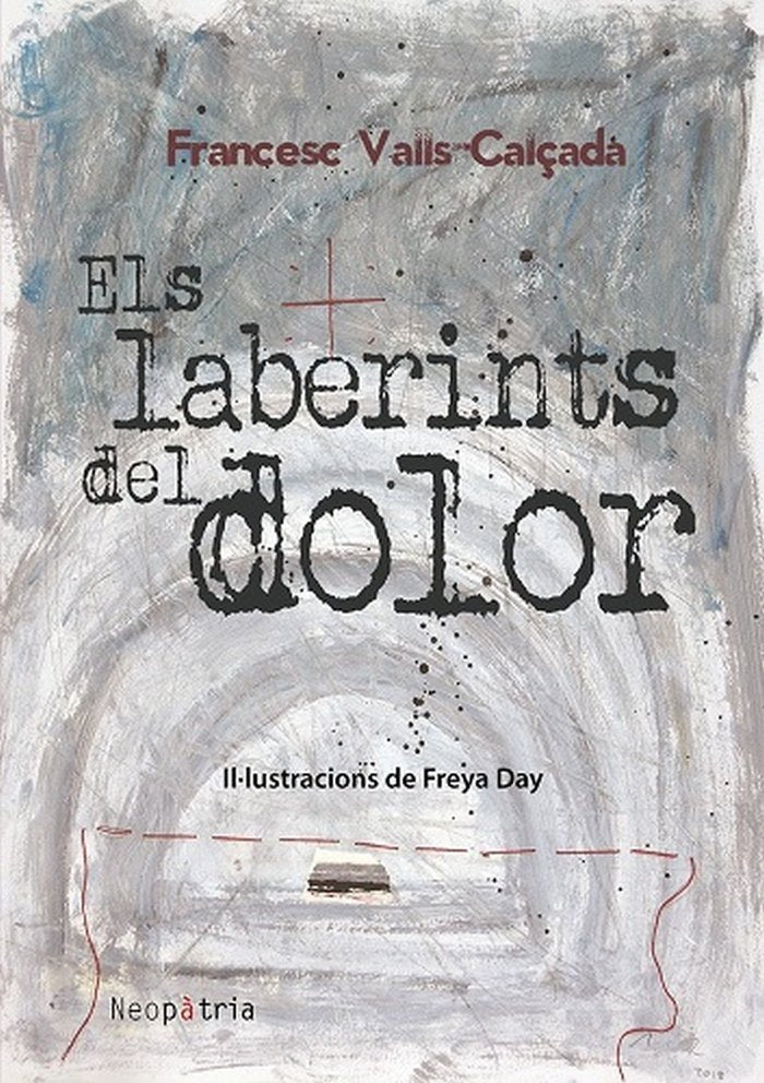 Els laberints del dolor, de Valls-Calçada, Francesc | portada del libro