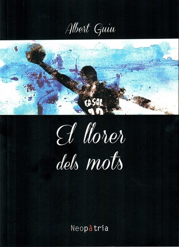 El llorer dels mots, de Guiu Bagés, Albert | portada del libro