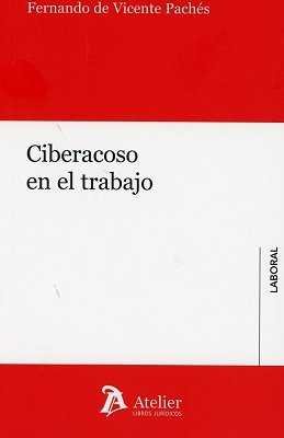 Ciberacoso en el trabajo, de De Vicente Pachés | portada del libro