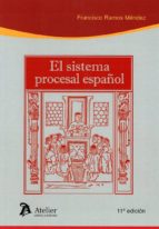 Sistema procesal español. 11ª edición, de Francisco Ramos Méndez | portada del libro