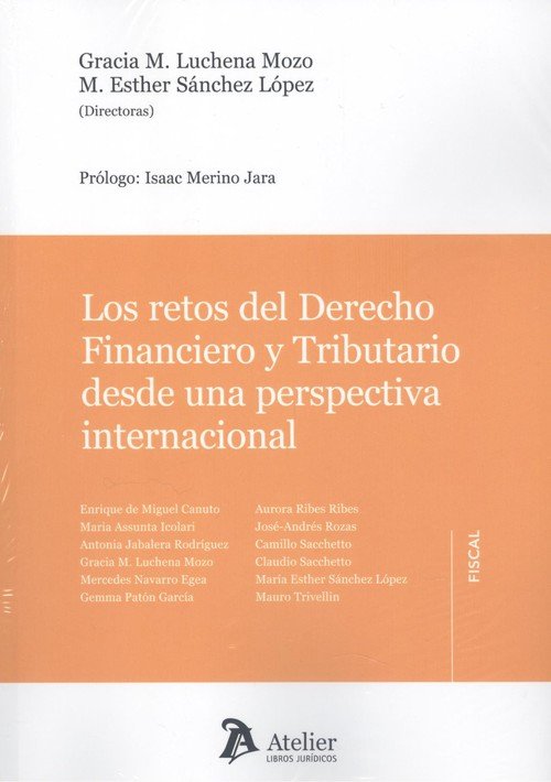 Los retos del Derecho Financiero y Tributario desde una perspectiva internacional., de LUCHENA MOZO,GRACIA MARIA | portada de