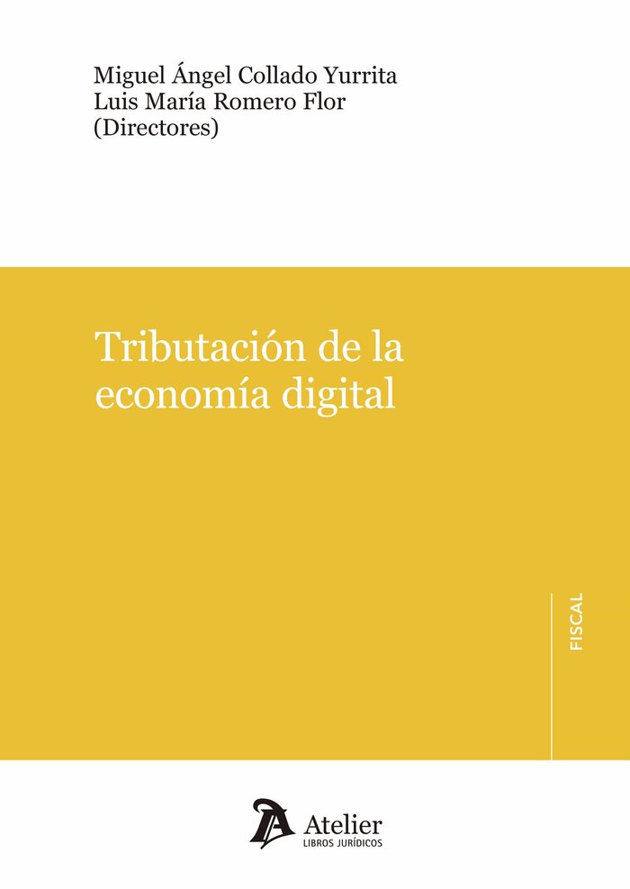 Tributación de la economía digital, de COLLADO YURRITA,MIGUEL ANGEL | portada del libro