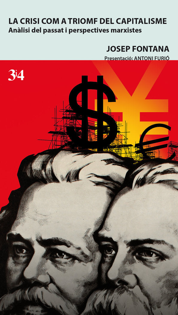 La crisi com a triomf del capitalisme, de Fontana, Josep | portada del libro