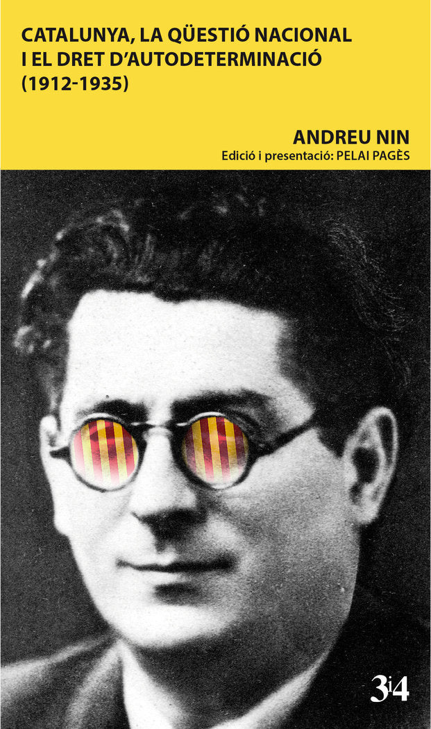 Catalunya, la qüestió nacional i el dret d'autodeterminació (1912-1935), de Nin, Andreu | portada del libro
