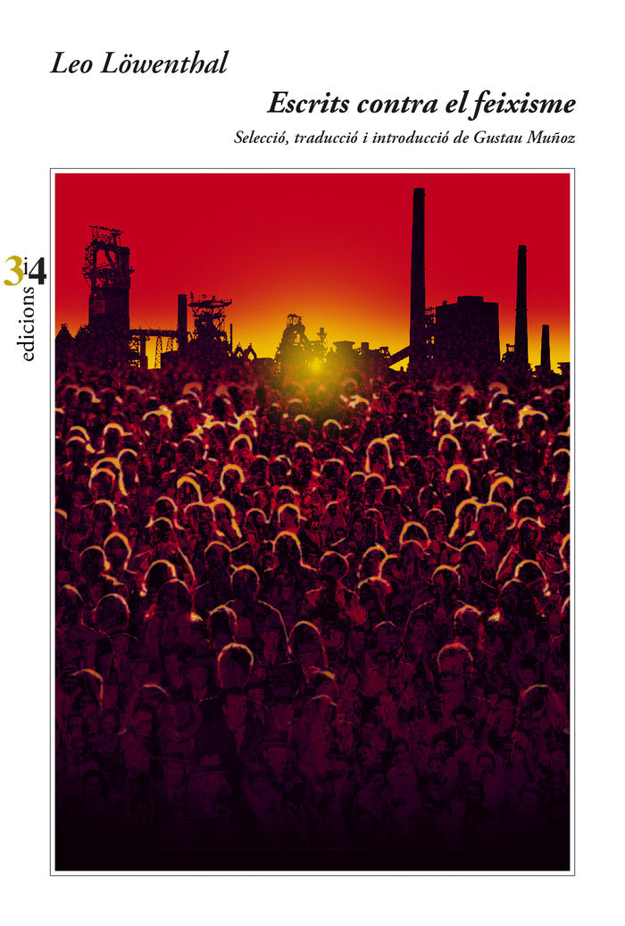 ESCRITS CONTRA EL FEIXISME, de LÖWENTHAL, LEO | portada del libro