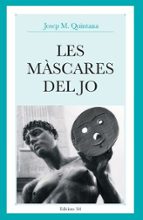 LES MASCARES DEL JO, de Josep Maria Quintana | portada del libro