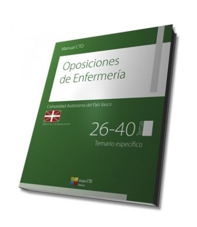 Manual CTO de Enfermería - País Vasco (BOPV nº 33 15 de febrero 2018) Temario Específico Temas 26-40, de AA.VV. | portada del