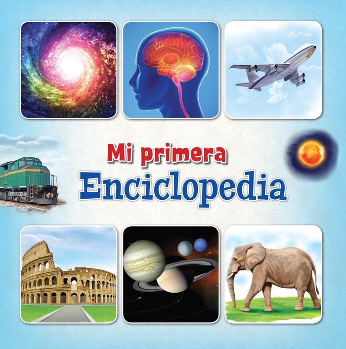 MI PRIMERA ENCICLOPEDIA, de Autores, Varios | portada del libro