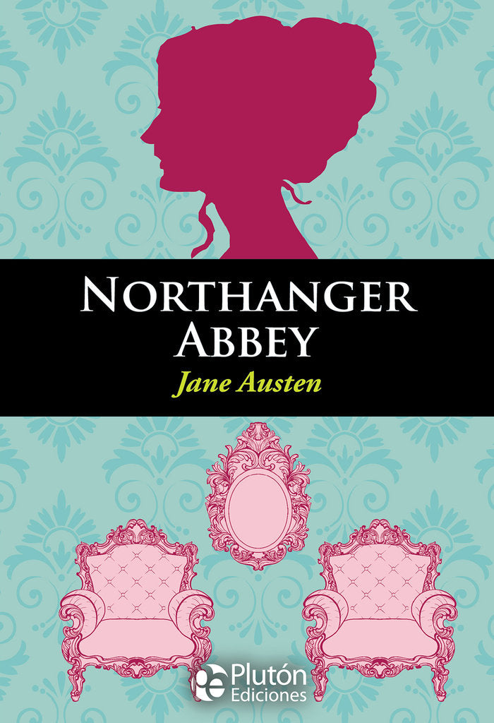 NORTHANGER ABBEY, de Austen, Jane | portada del libro