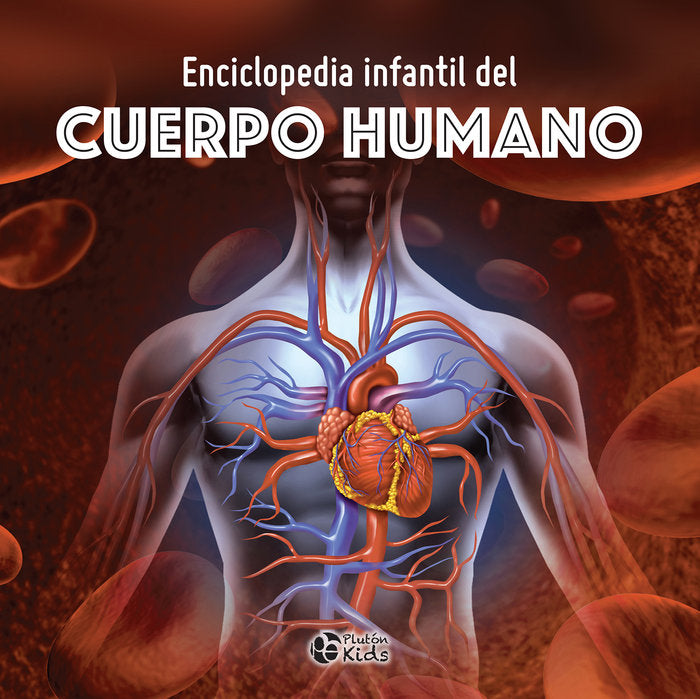 ENCICLOPEDIA INFANTIL DEL CUERPO HUMANO, de Autores, Varios | portada del libro
