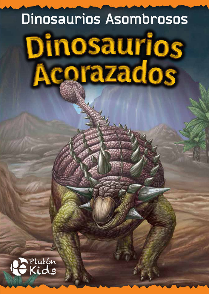 DINOSAURIOS ACORAZADOS, de Autores, Varios | portada del libro