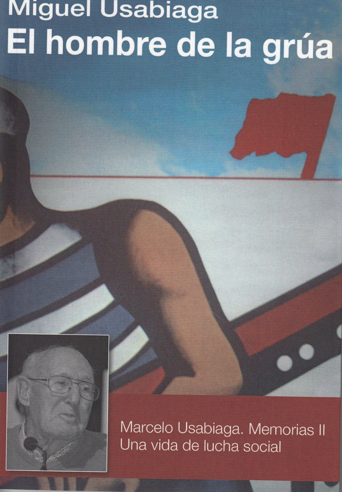 El hombre de la grúa, de Usabiaga Bárcena | portada del libro
