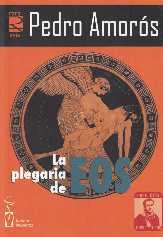 PLEGARIA DE EOS, LA, de Amorós Juan | portada del libro