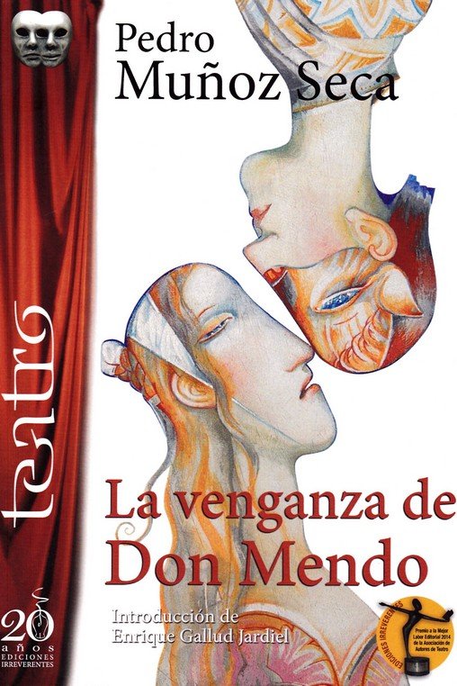 VENGANZA DE DON MENDO, LA, de MUÑOZ SECA, PEDRO | portada del libro