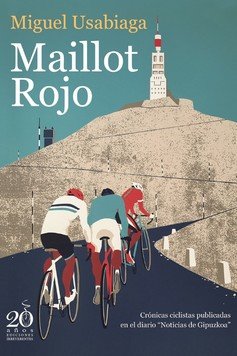 EL MAILLOT ROJO, de USABIAGA BARCENA, MIGUEL | portada del libro