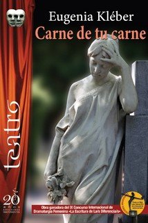 CARNE DE TU CARNE, de KLEBER, EUGENIA | portada del libro