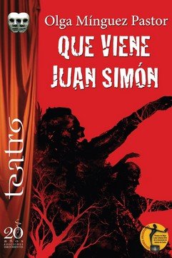 QUE VIENE JUAN SIMON, de MINGUEZ PASTOR, OLGA | portada del libro