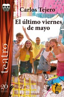 ULTIMO VIERNES DE MAYO, EL, de TEJERO, CARLOS | portada del libro