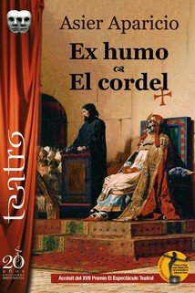 EX HUMO / EL CORDEL., de APARCIO FERNANDEZ, ASIER | portada del libro