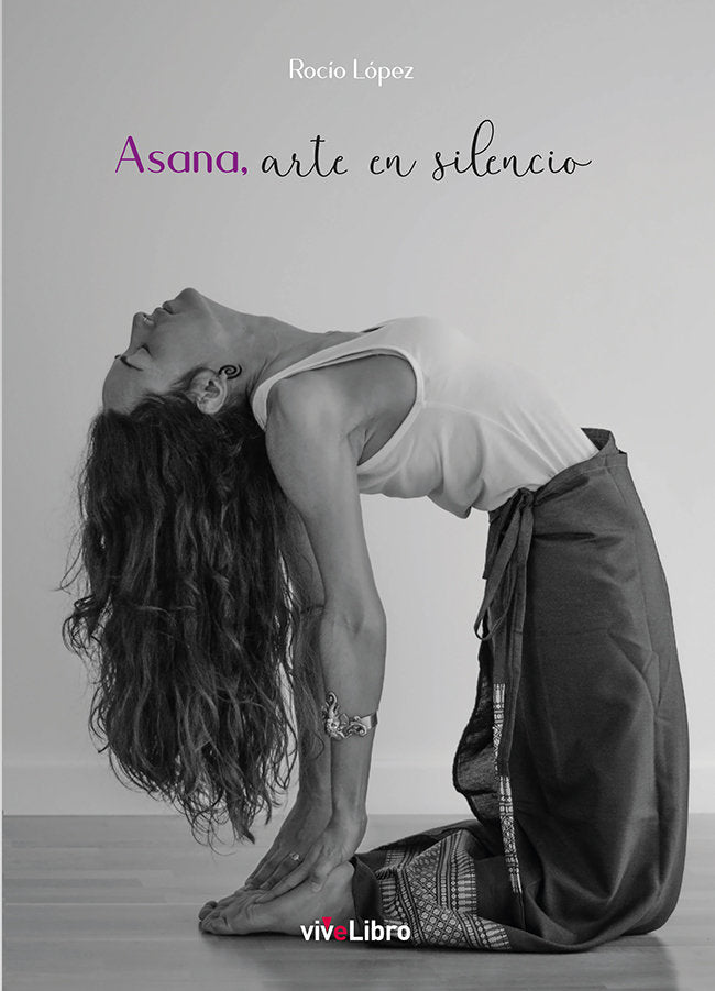 Asana, arte en silencio, de López, Rocío | portada del libro