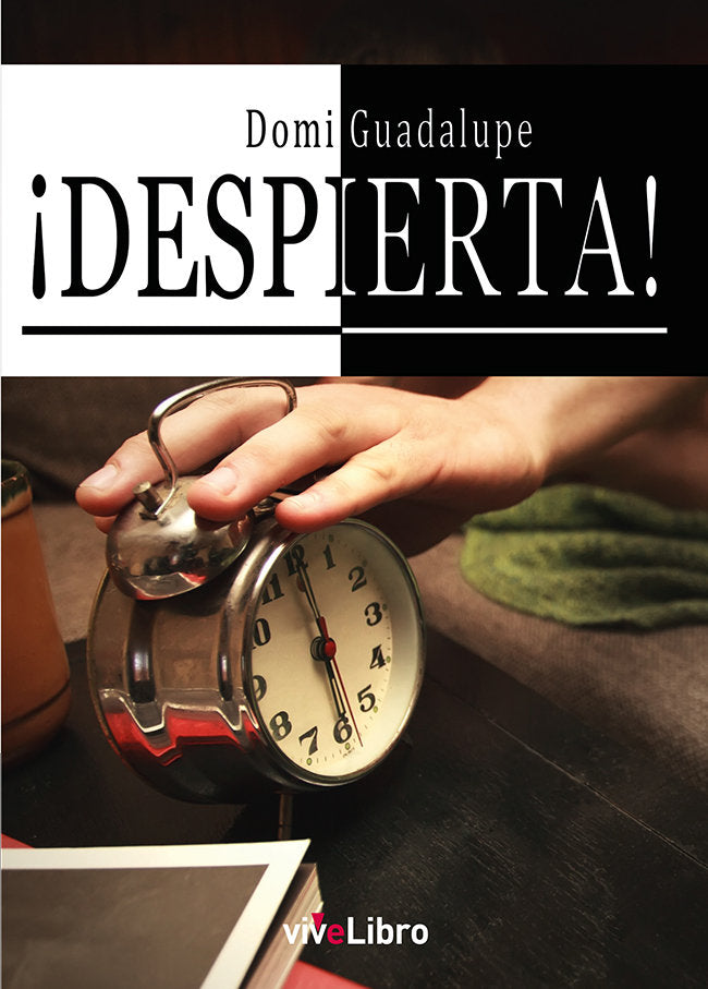 ¡Despierta!, de Guadalupe, Domi | portada del libro