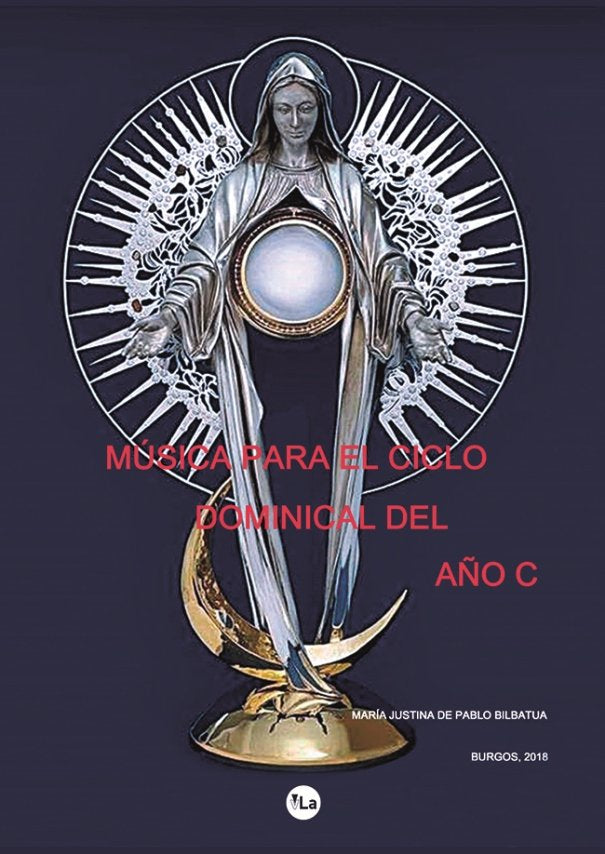 Música para el ciclo dominical del año C, de De Pablo Bilbatua, María Justina | portada del libro