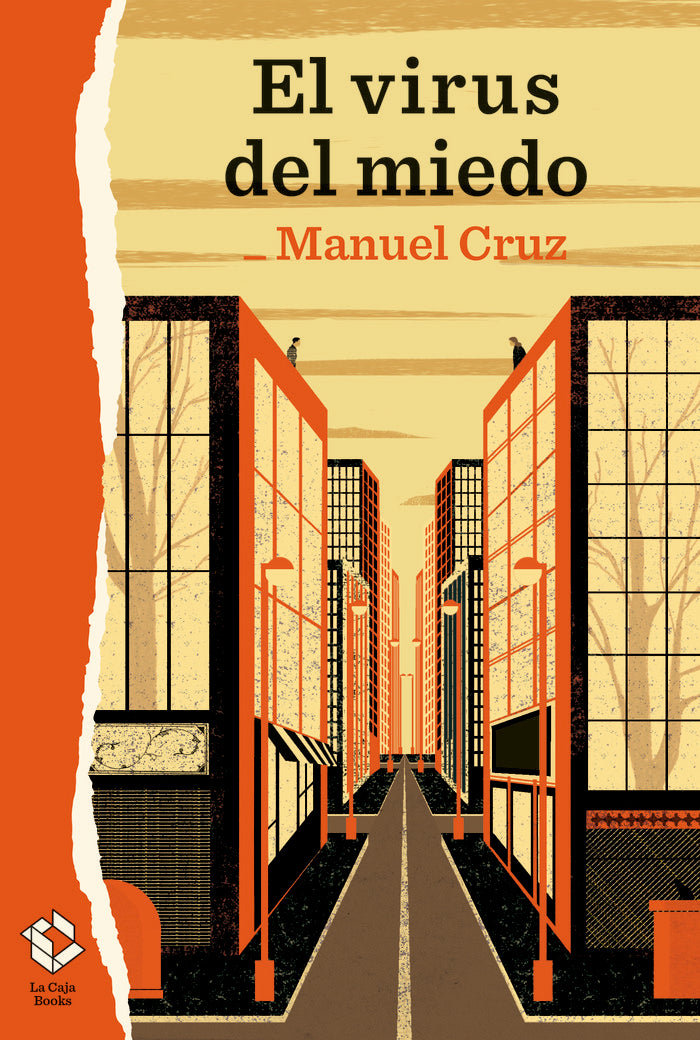 EL VIRUS DEL MIEDO, de CRUZ, MANUEL | portada del libro