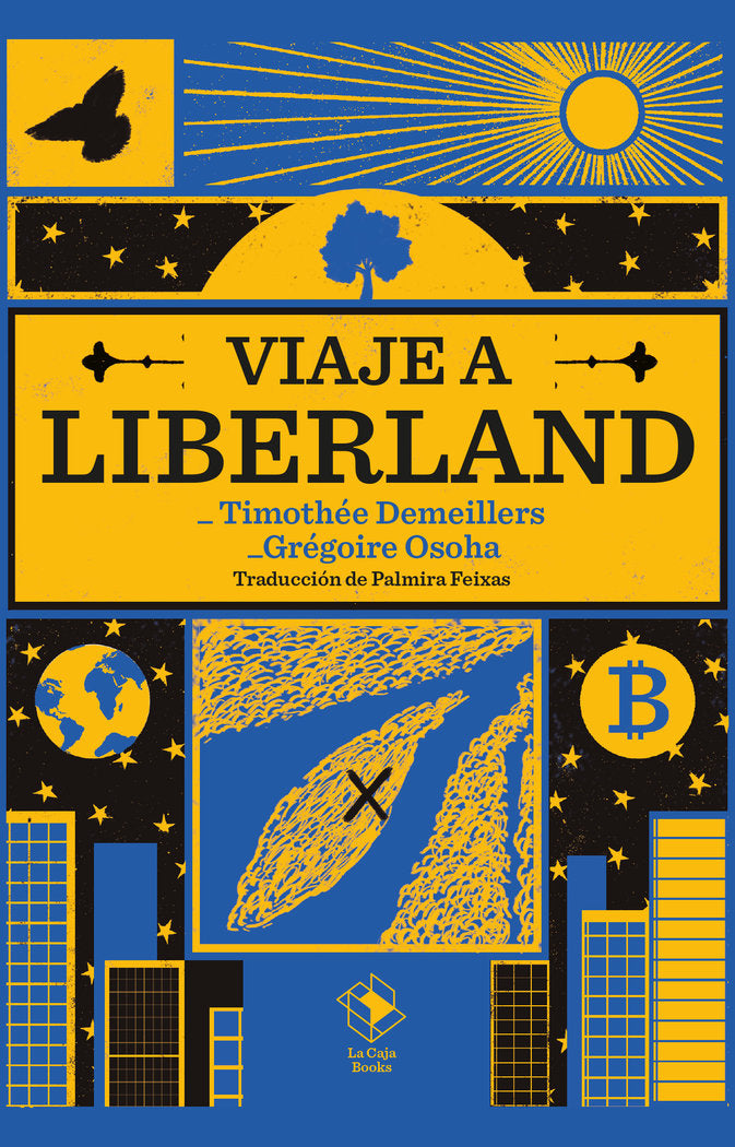 Viaje a Liberland, de GREGOIRE OSOHA | portada del libro