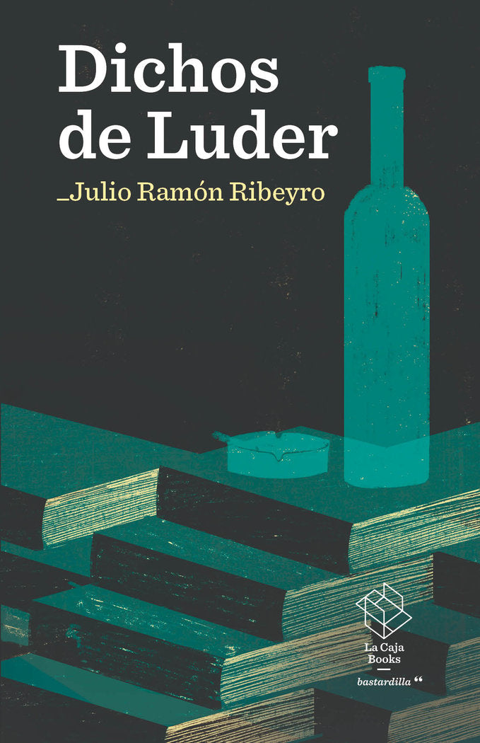 Dichos de Luder, de RIBEYRO, JULIO RAMON | portada del libro