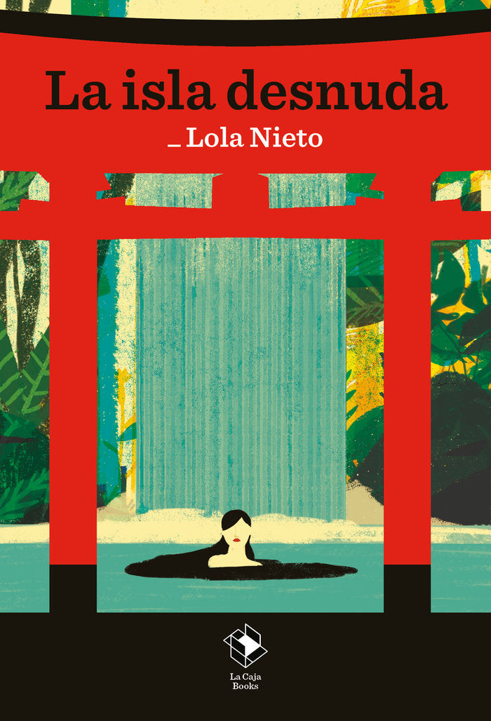 La isla desnuda, de NIETO, LOLA | portada del libro