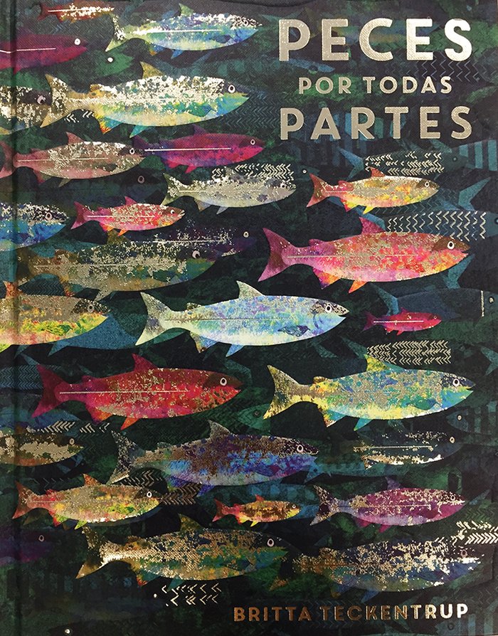 Peces por todas partes, de Teckentrup, Britta | portada del libro