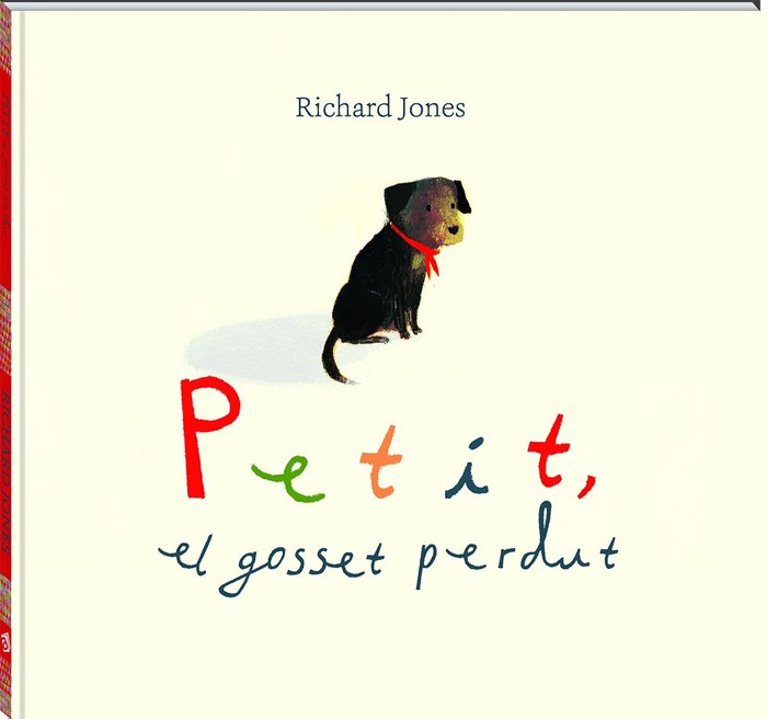 Petit, el gosset perdut, de Jones, Richard | portada del libro