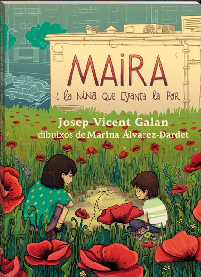 Maira i la nina que espanta la por, de Galan, Josep Vicent | portada del libro