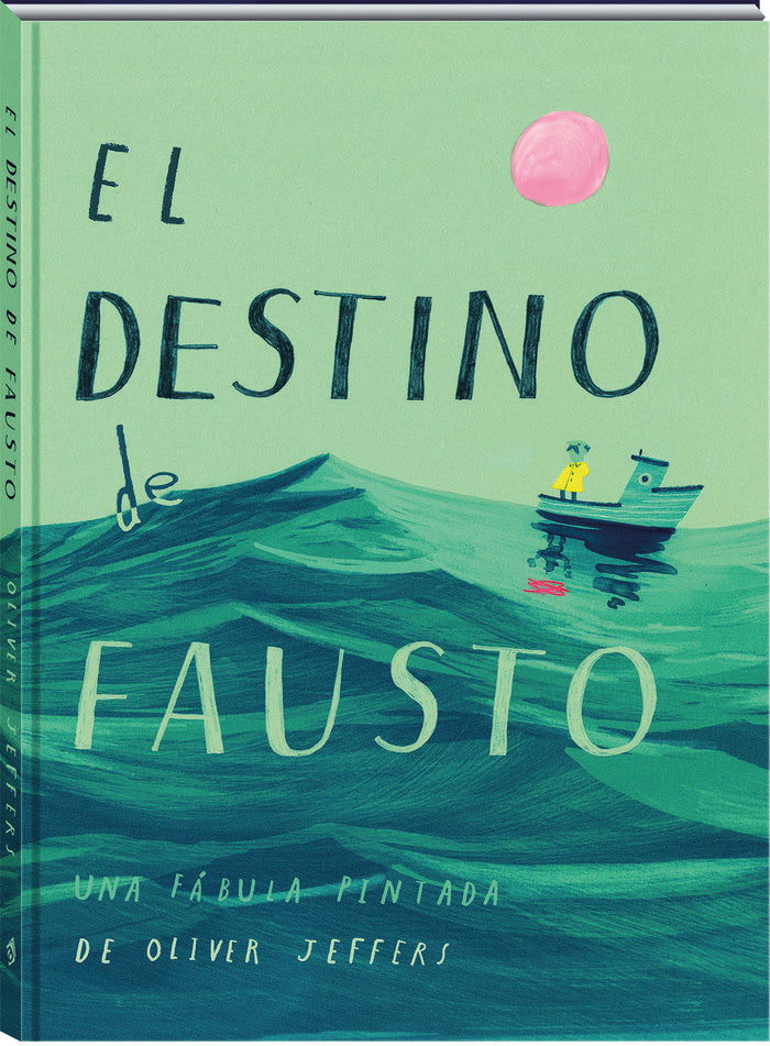 El destino de Fausto, de Jeffers, Oliver | portada del libro