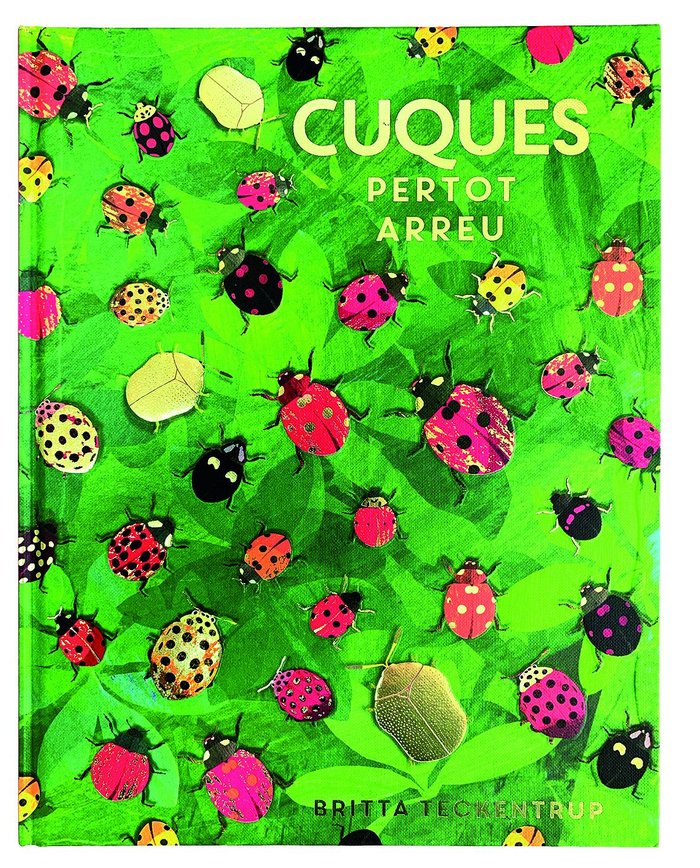 Cuques per tot arreu, de Teckentrup, Britta | portada del libro