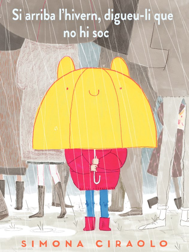 Si arriba l'hivern, digueu-li que no hi soc, de Ciraolo, Simona | portada del libro