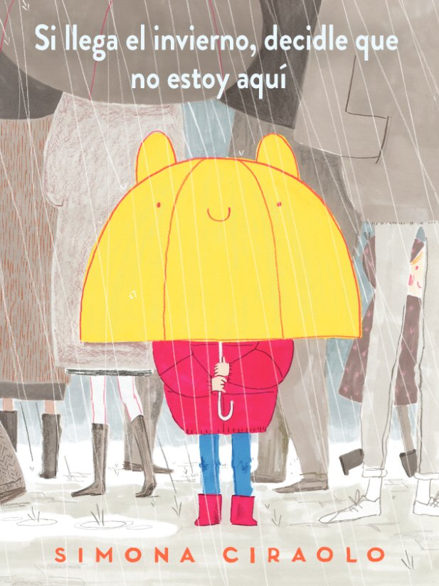 Si llega el invierno, decidle que no estoy aquí, de Ciraolo, Simona | portada del libro