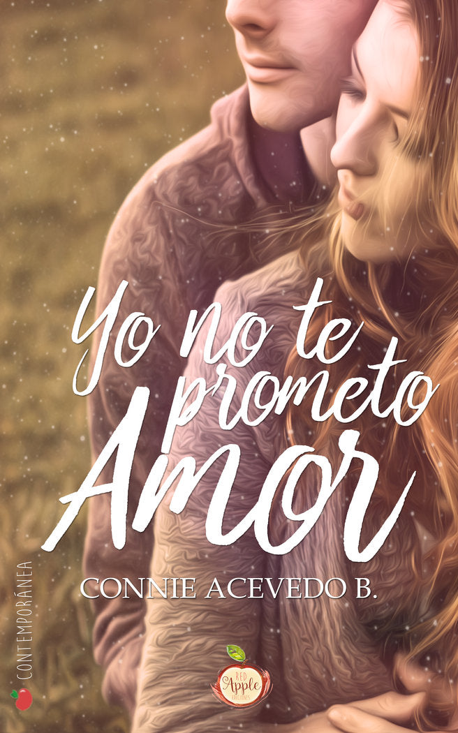 YO NO TE PROMETO AMOR, de ACEVEDO B., CONNIE | portada del libro